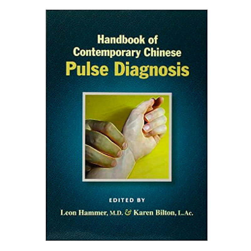 Handbook Of Contemporary Chinese Pulse Diagnosis