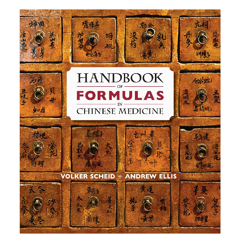Handbook Of Formulas In Chinese Medicine