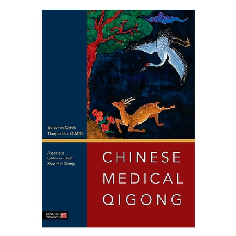 Chinese Medical Qigong (2013 Edition)