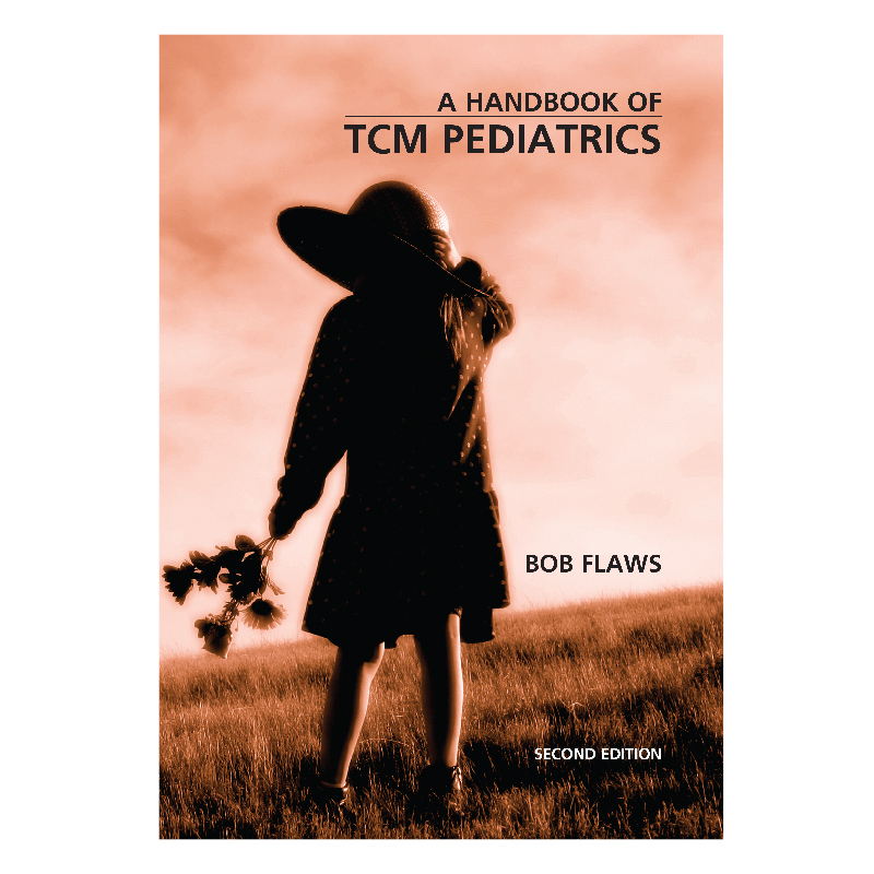 Handbook of TCM Pediatrics