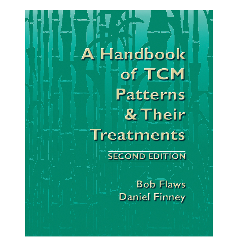 Handbook Of TCM Patterns & Treatments
